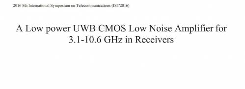A Low power UWB CMOS Low Noise Amplifier 